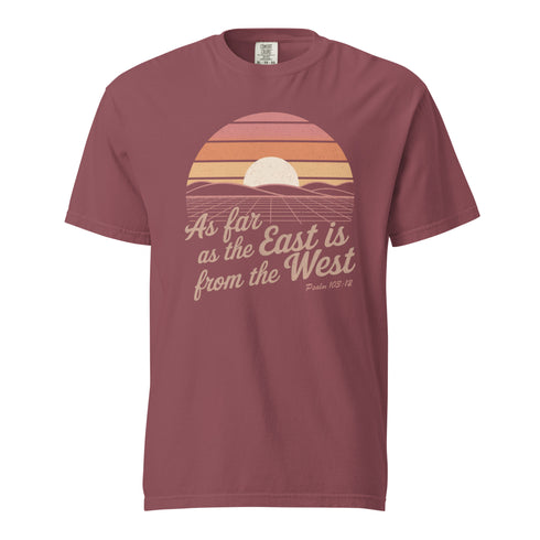 As Far as The East is from the West Christian Bible Verse T-Shirt